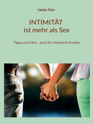 cover image of INTIMITÄT ist mehr als Sex